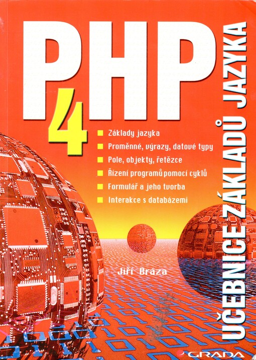 PHP 4: učebnice základů jazyka, 1. vyd.
