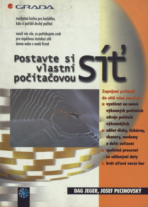 Postavte si vlastní počítačovou síť : podrobný průvodce začínajícího uživatele