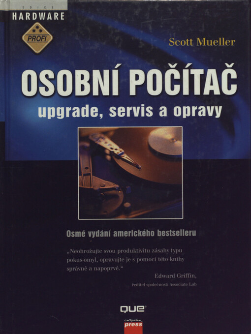 Osobní počítač: upgrade, servis a opravy, Vyd. 1.