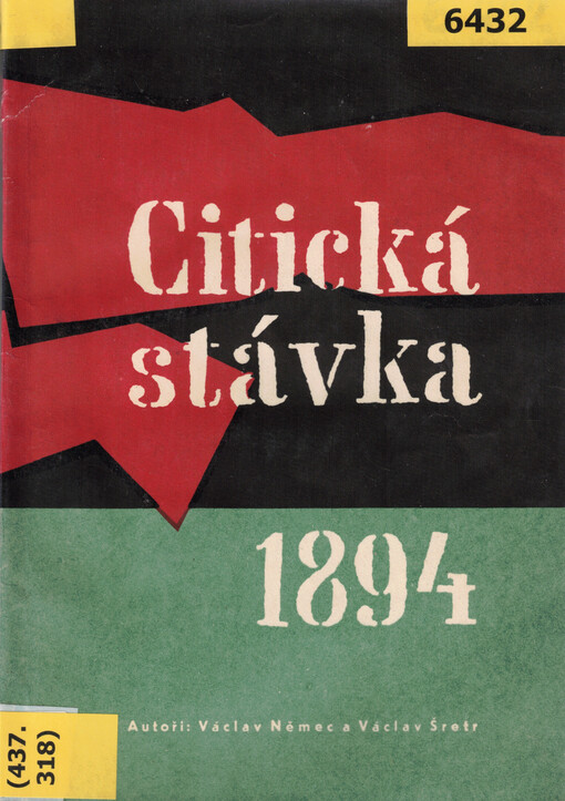 Citická stávka 1894 : kapitoly z historie dělnického hnutí na Sokolovsku z konce 19. století