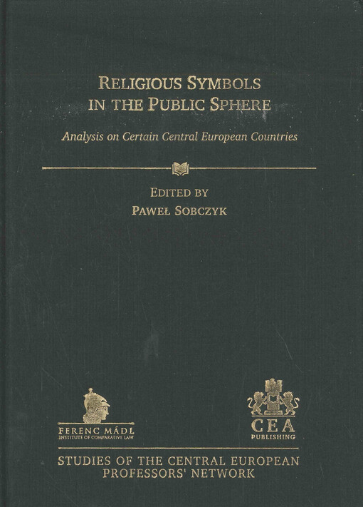 Religious symbols in the public sphere : analysis on certain Central European countries