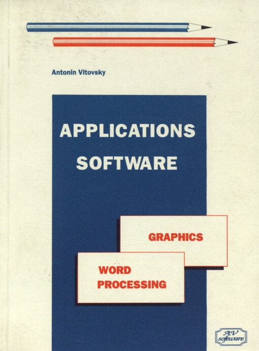 Applications software: [graphics : word processing]
