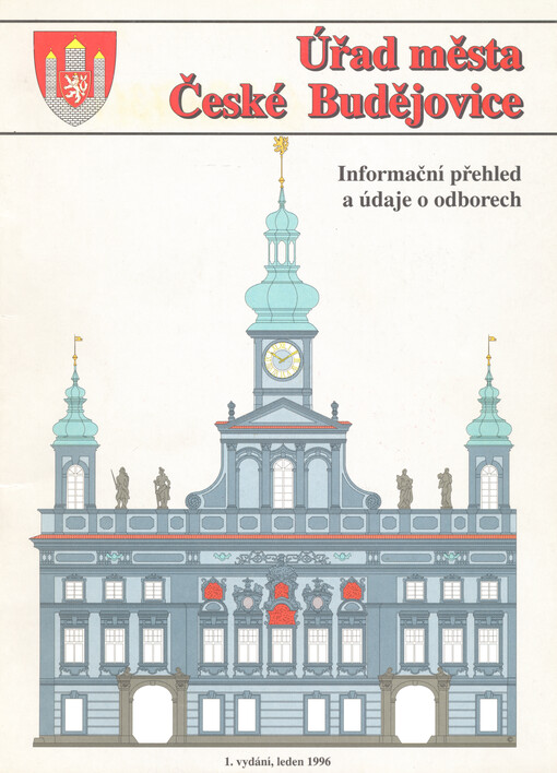 Úřad města České Budějovice : informační přehled a údaje o odborech