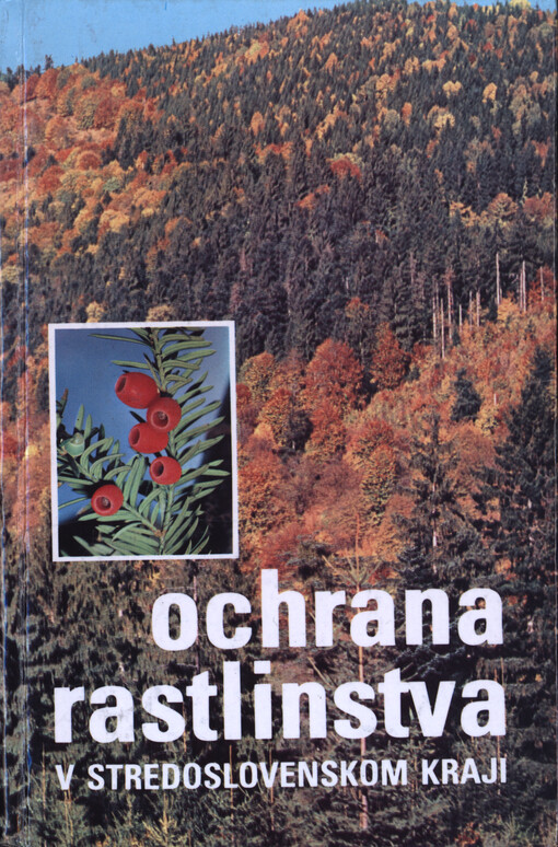 Ochrana rastlinstva v stredoslovenskom kraji