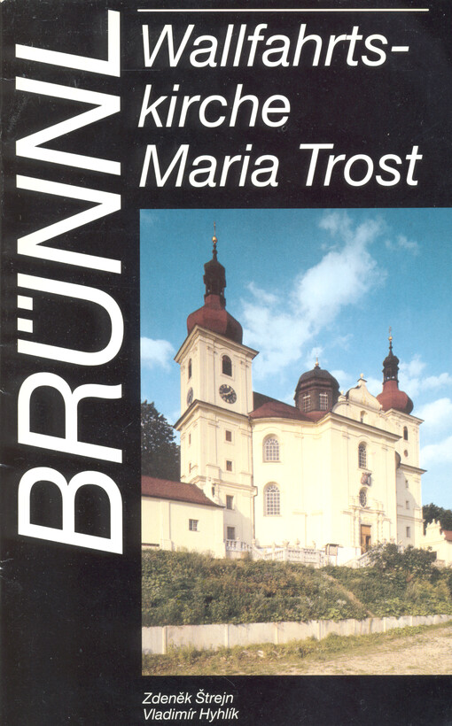 Brünnl : Wallfahrtskirche Maria Trost