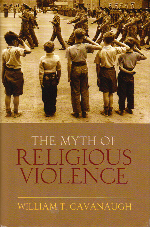 The myth of religious violence