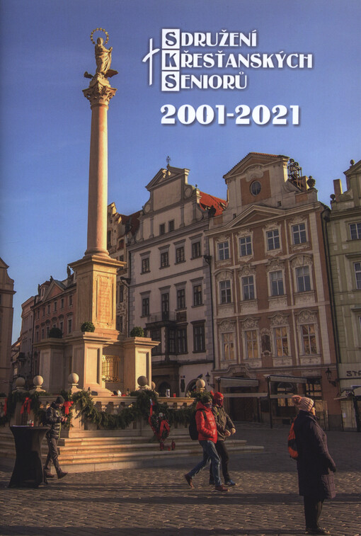 Sdružení křesťanských seniorů 2001-2021