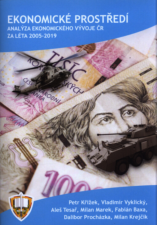 Ekonomické prostředí : analýza ekonomického vývoje ČR za léta 2005-2019