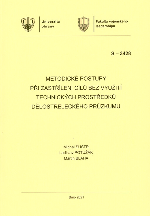 Metodické postupy při zastřílení cílů bez využití technických prostředků dělostřeleckého průzkumu