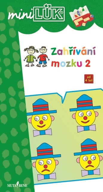 Zahřívání mozku 2