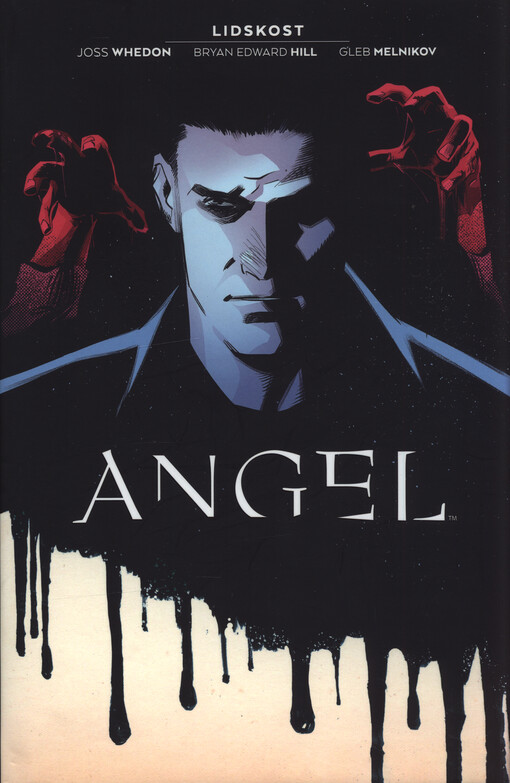 Angel. Kniha první, Lidskost