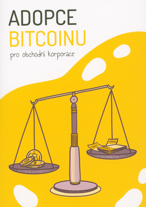 Adopce Bitcoinu pro obchodní korporace