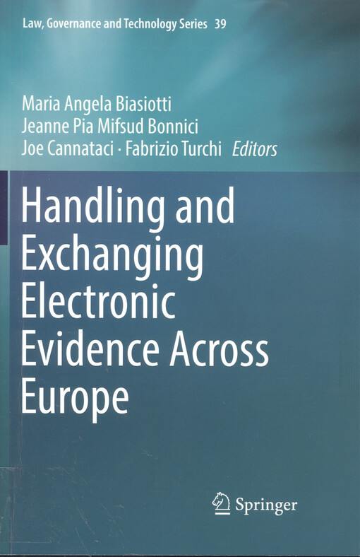 Handling and exchanging electronic evidence across Europe