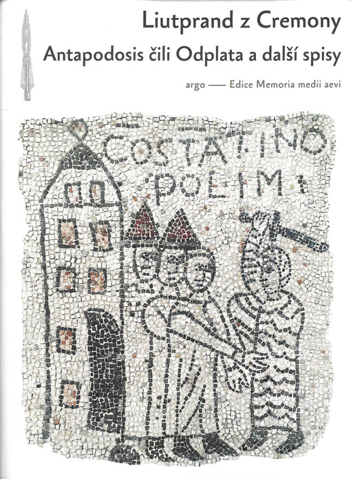 Antapodosis, čili, Odplata a další spisy