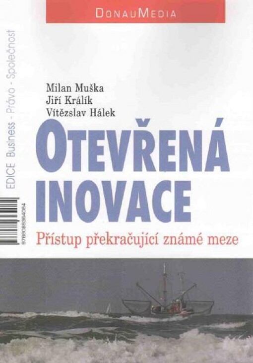 Otevřená inovace : přístup překračující známé meze