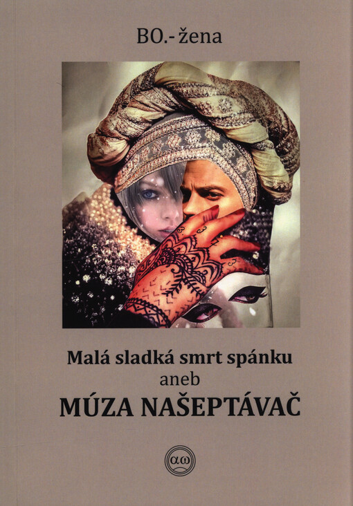 Malá sladká smrt spánku, aneb, Múza našeptávač
