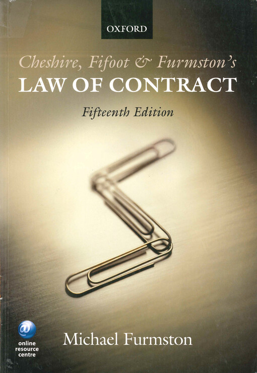 Cheshire, Fifoot and Furmston's law of contract