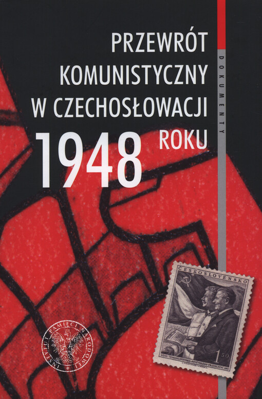 Przewrót komunistyczny w Czechosłowacji 1948 roku widziany z polskiej perspektywy