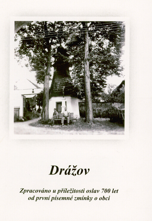 Obec Drážov 1318-2018