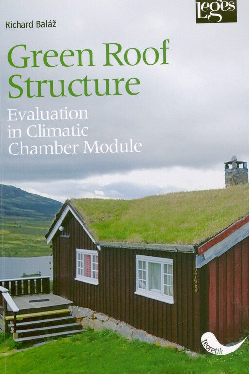 Green roof structure evaluation in climatic chamber module