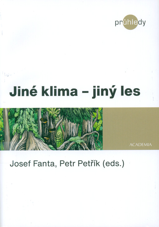 Jiné klima - jiný les