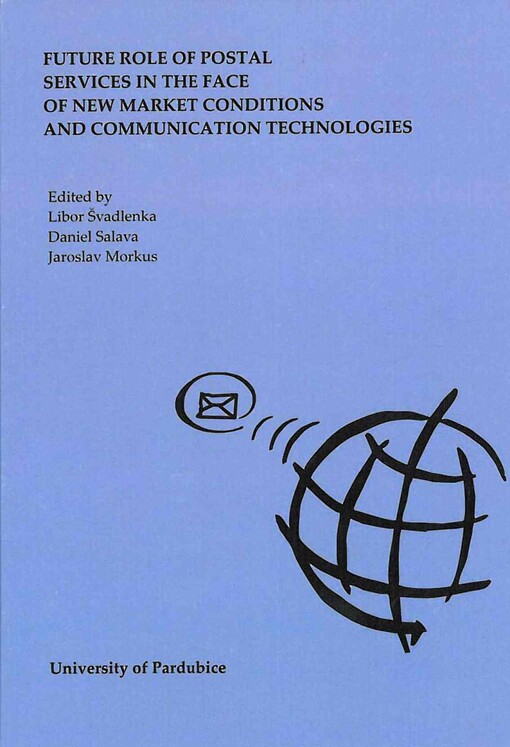 Future role of postal services in the face of new market conditions and communication technologies