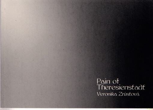 Pain of Theresienstadt