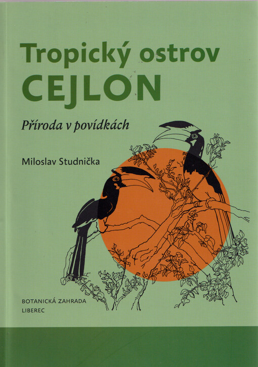 Tropický ostrov Cejlon : příroda v povídkách