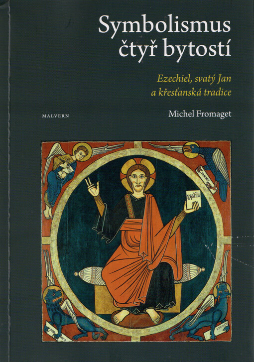 Symbolismus čtyř bytostí : Ezechiel, svatý Jan a křesťanská tradice