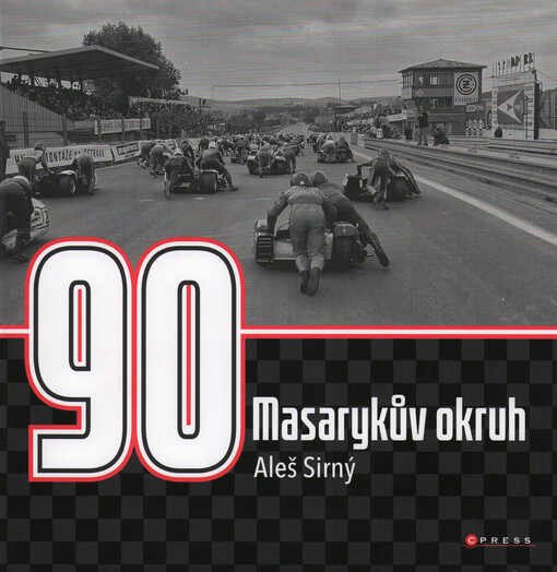 Masarykův okruh : 90 let