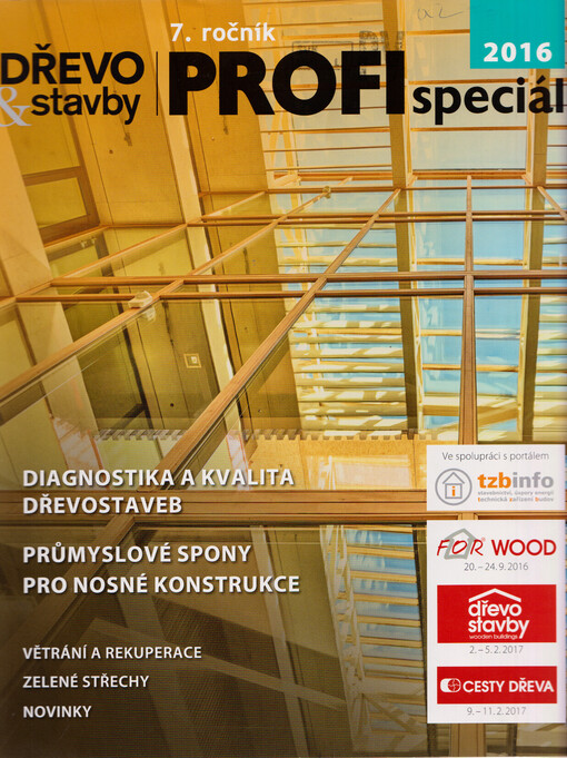 Dřevo & stavby PROFIspeciál 2016. 7. ročník