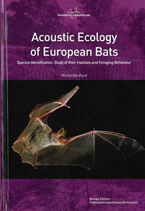 Acoustic ecology of European bats