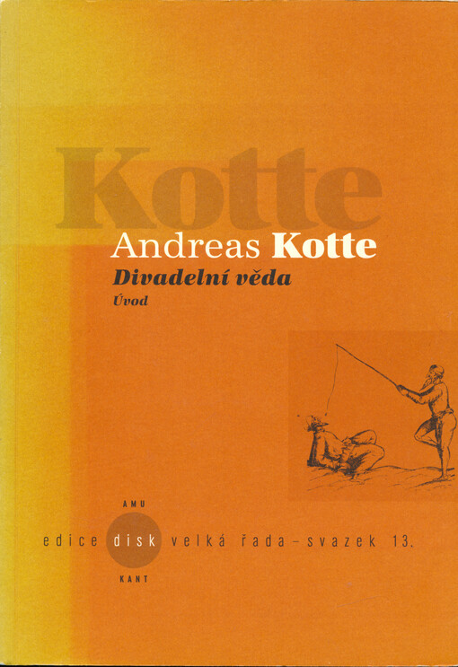 Divadelní věda : úvod