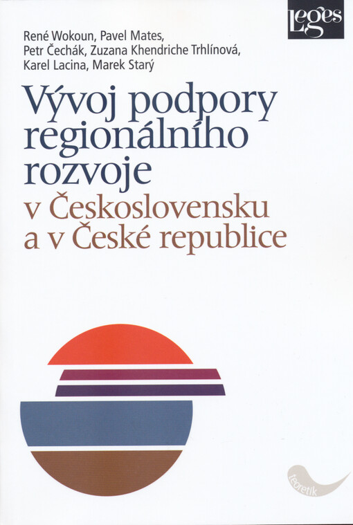 Vývoj podpory regionálního rozvoje v Československu a v České republice
