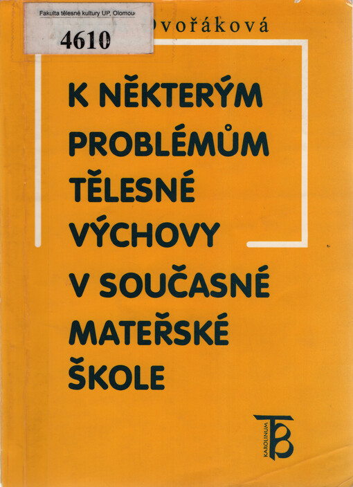 K některým problémům tělesné výchovy v současné mateřské škole