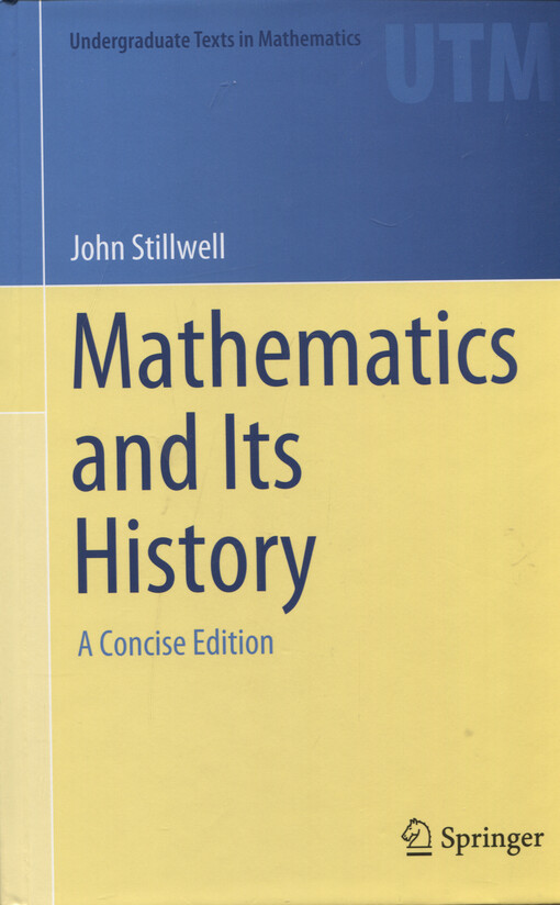 Mathematics and its history : a concise edition
