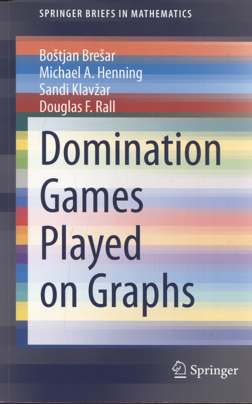 Domination games played on graphs