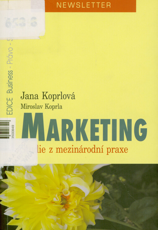 Marketing : studie z mezinárodní praxe