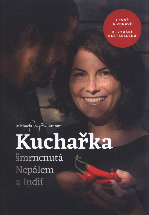 Kuchařka šmrncnutá Nepálem a Indií