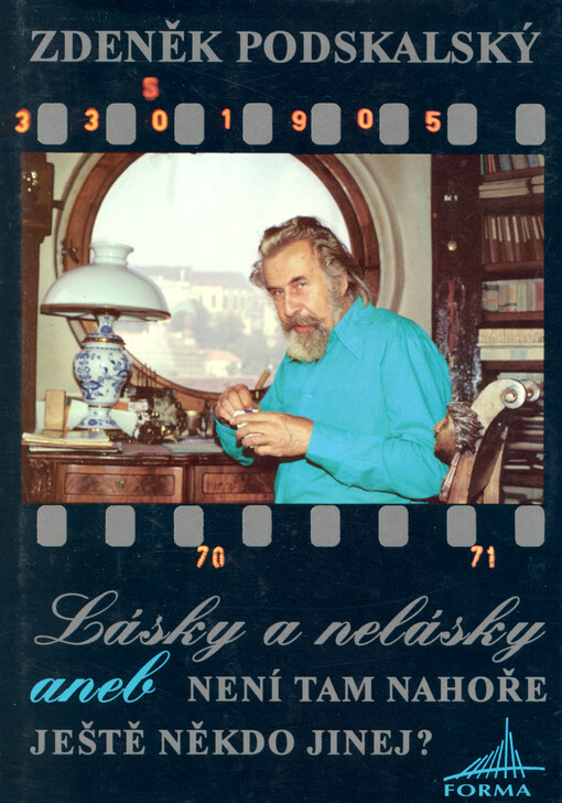 Lásky a nelásky, aneb, Není tam nahoře ještě někdo jinej?