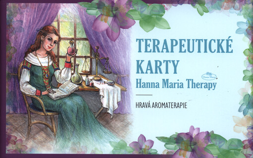 Terapeutické karty - Hanna Maria Therapy : manuál k podpůrné metodě pro sestavování ojedinělých esencí pro harmonizaci těla i ducha