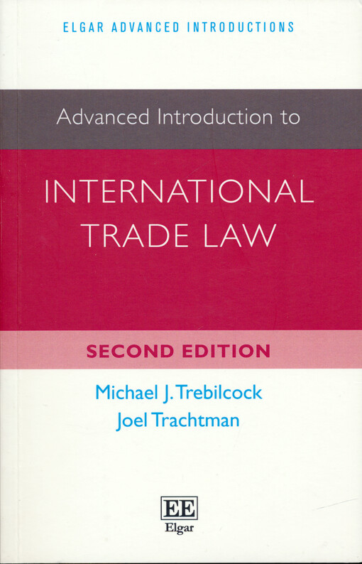 Advanced introduction to international trade law