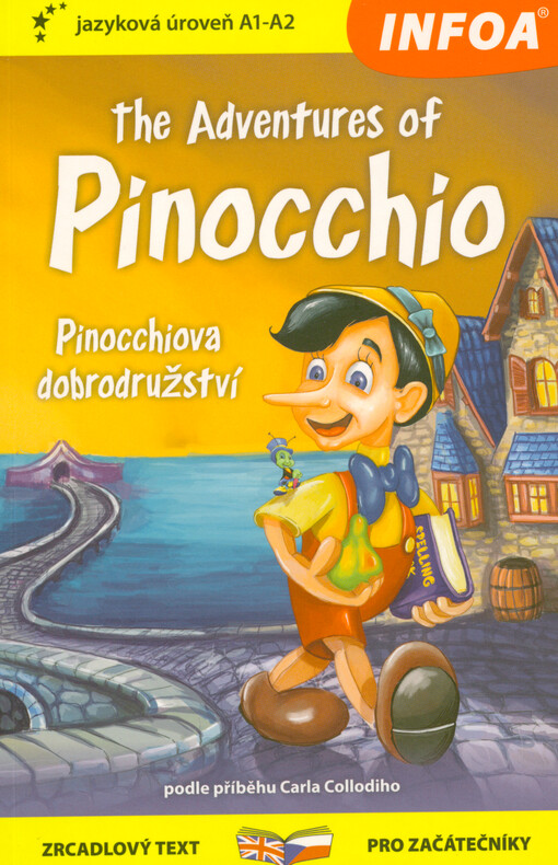 The adventures of Pinocchio = Pinocchiova dobrodružství