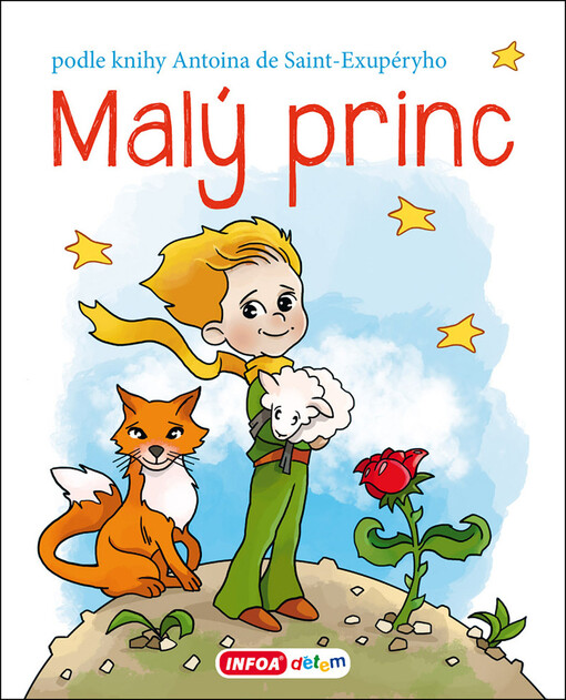  Malý princ podle knihy Antoina de Saint-Exupéryho