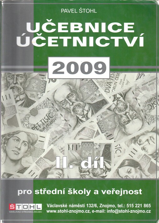 Učebnice účetnictví 2009 : pro střední školy a pro veřejnost, 2. díl