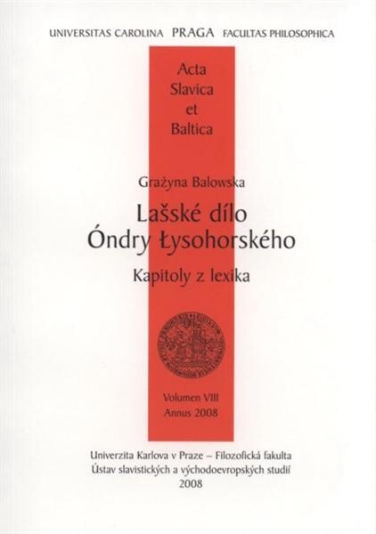 Lašské dílo Óndry Łysohorského :kapitoly z lexika