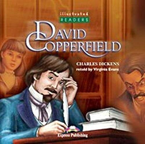 Illustrated Readers 3 David Copperfield - Reader - Charles Dickens
retold by Virginia Evans 