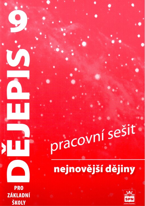 Dějepis 9 pro základní školy : nejnovější dějiny, pracovní sešit