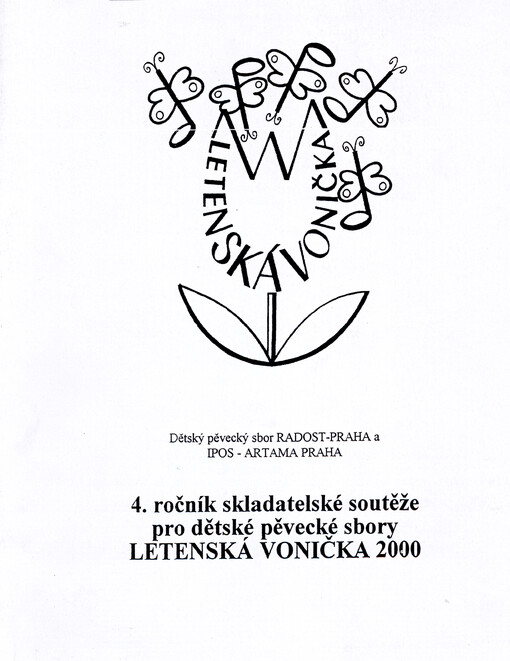 Letenská vonička 2000 : sborník vítězných skladeb ze 4. ročníku skladatelské soutěže