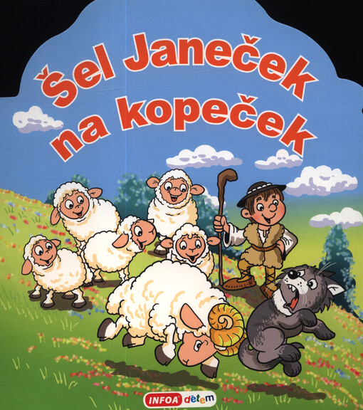 Šel Janeček na kopeček